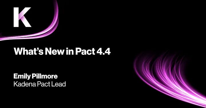 What’s New in Pact 4.4