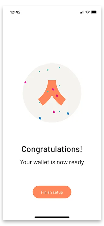 Notification that your wallet is ready to use