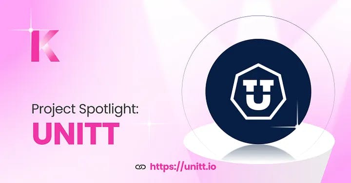 Project Spotlight - UNITT