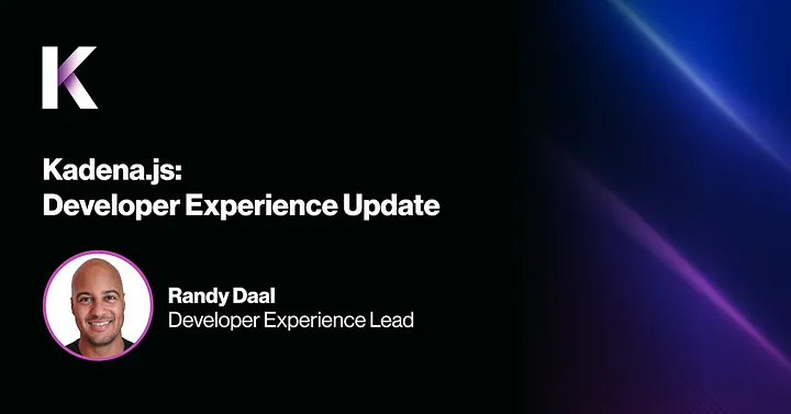 Kadena.js - Developer Experience Update