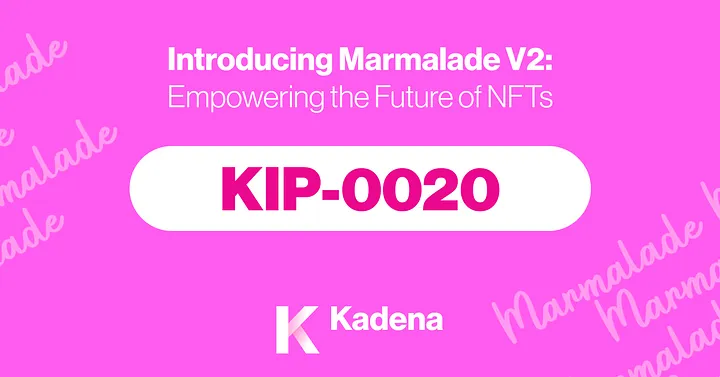 Introducing Marmalade V2 - Empowering the Future of NFTs